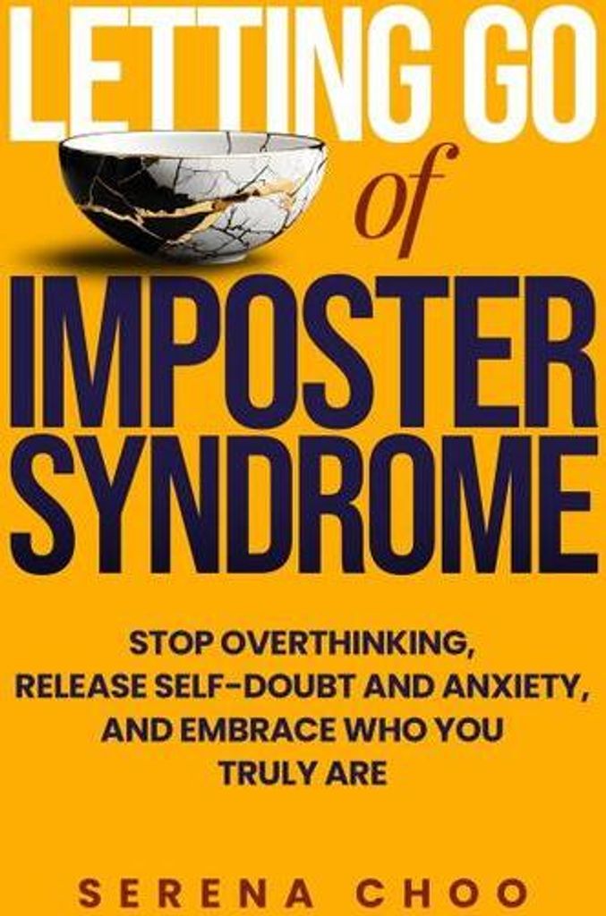 Letting Go of Imposter Syndrome