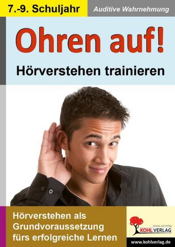 Ohren auf! - Hörverstehen trainieren 7.-9. Schuljahr