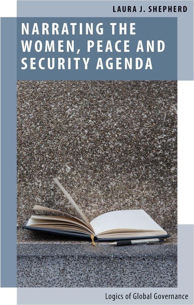 Narrating the Women, Peace and Security Agenda
