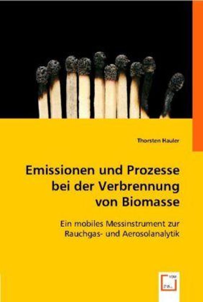 Hauler, T: Emissionen und Prozessebei der Verbrennung von Bi