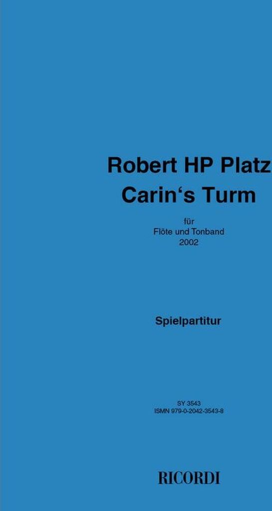 Robert HP Platz Carins Turm Flöte, Tonb.