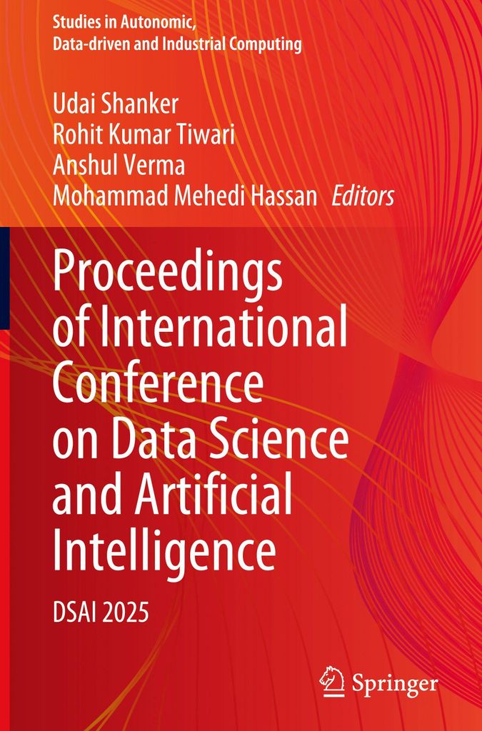 Proceedings of International Conference on Data Science and Artificial Intelligence