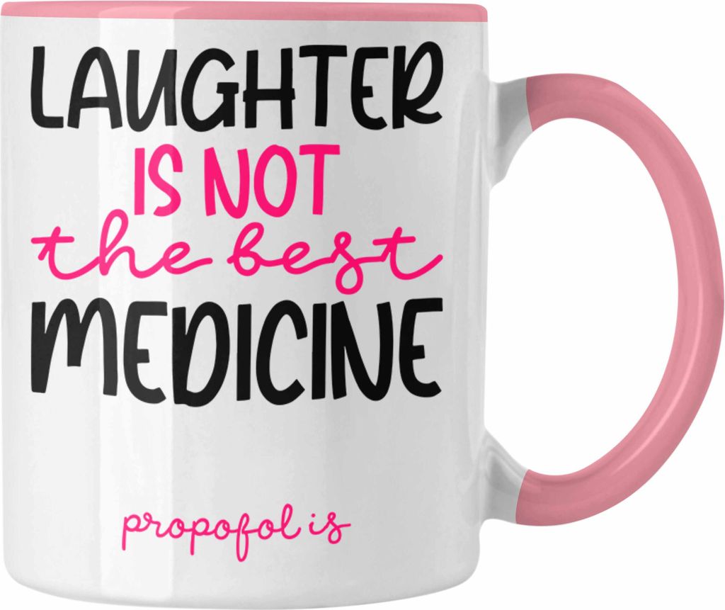 Trendation - Propofol Tasse Geschenk Anästhesie Medizin Spruch für Frauen Geschenkidee (Rosa)