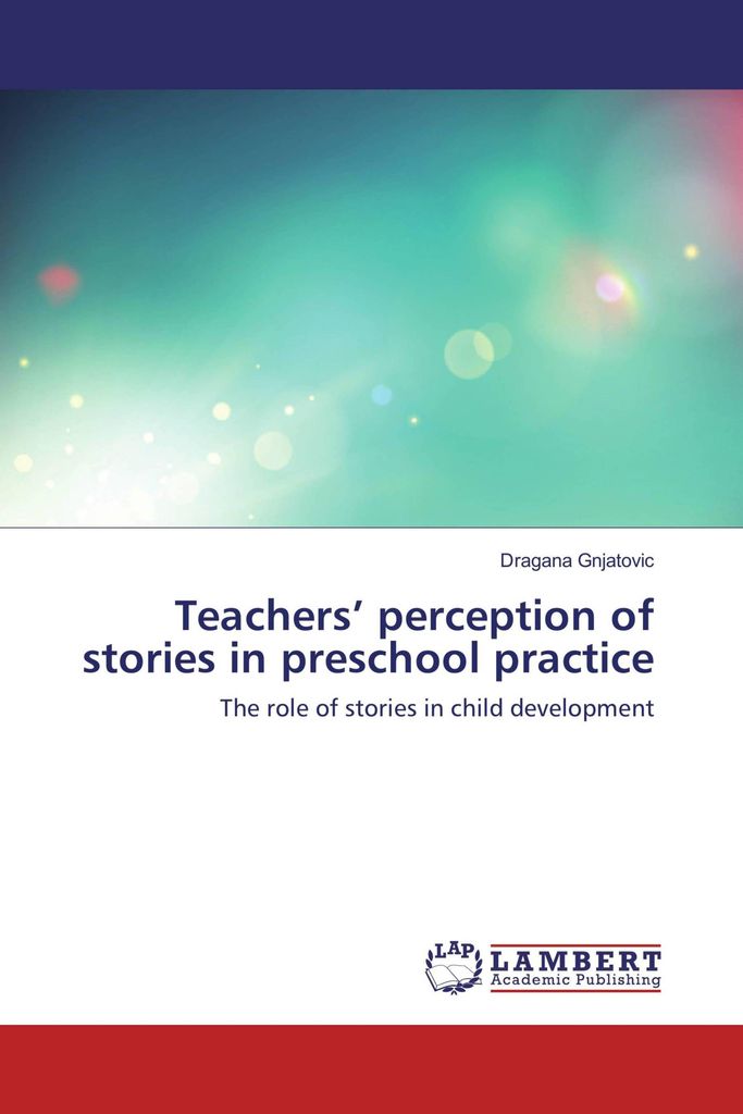 Teachers' perception of stories in preschool practice