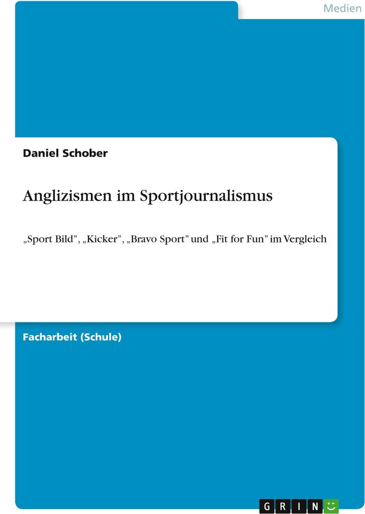 Anglizismen im Sportjournalismus