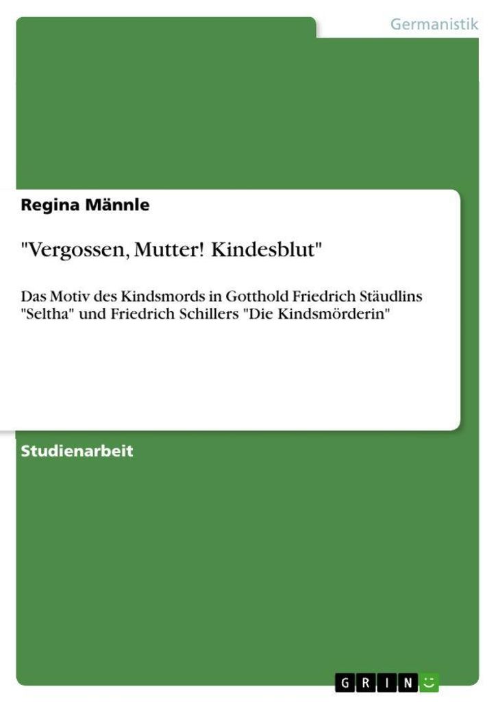 "Vergossen, Mutter! Kindesblut"