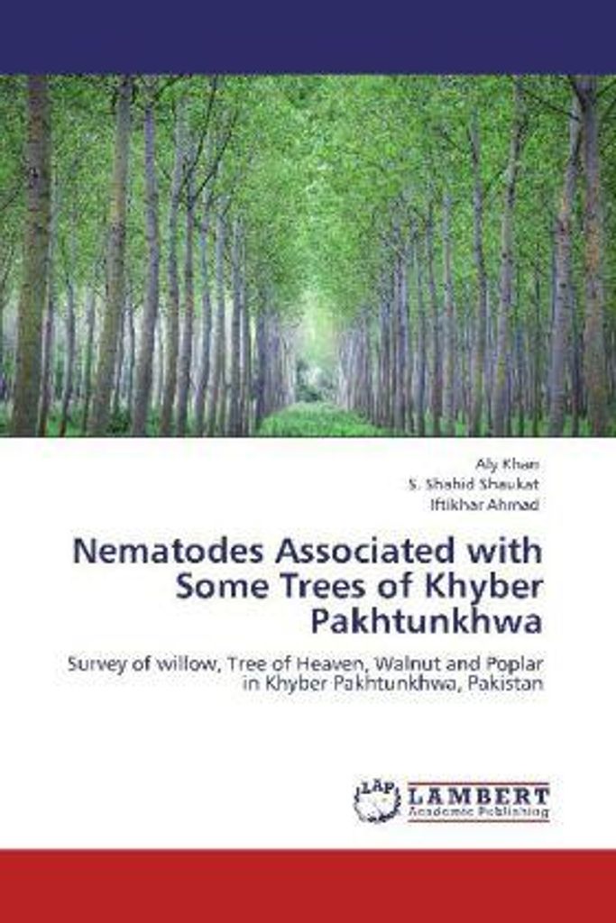 Khan, A: Nematodes Associated with Some Trees of Khyber Pakh