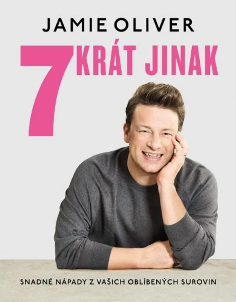 7 façons par Jamie Oliver : Cuisinez vos produits favoris autrement