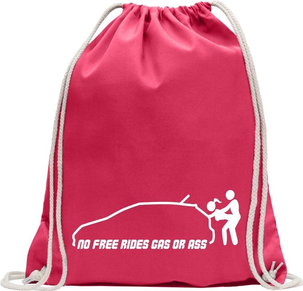 Kiwistar - Turnbeutel - pink - No free rides - gas or ass - Fun Rucksack Sport Beutel Gymsack Baumwolle mit Ziehgurt