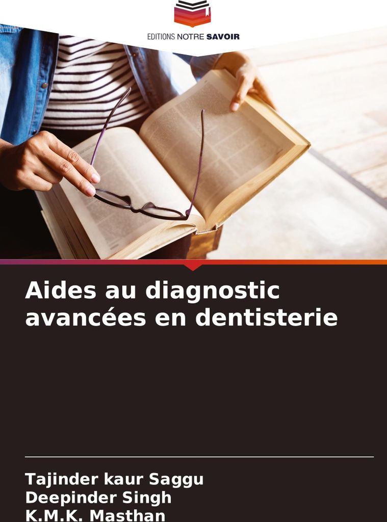Aides au diagnostic avancées en dentisterie