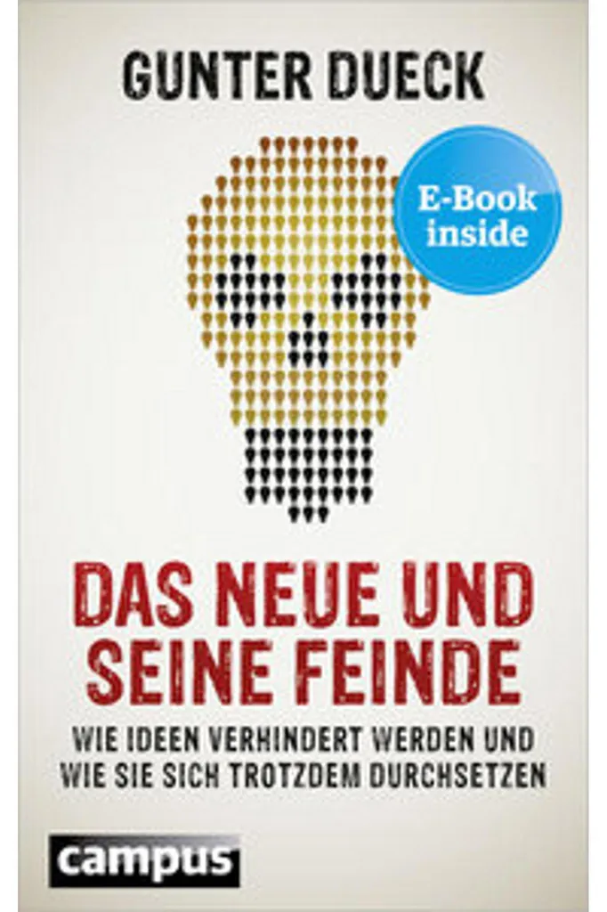 Das Neue und seine Feinde : livre de philosophie sur l'innovation sociale
