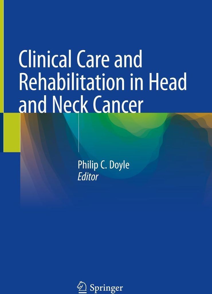 Clinical Care and Rehabilitation in Head and Neck Cancer