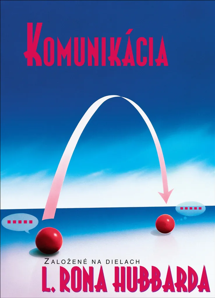Komunikácia 2018 : Les Secrets de la Communication par L. Ron Hubbard