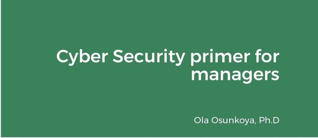 Cyber Security primer for managers