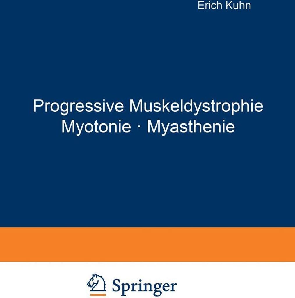 Progressive Muskeldystrophie Myotonie · Myasthenie