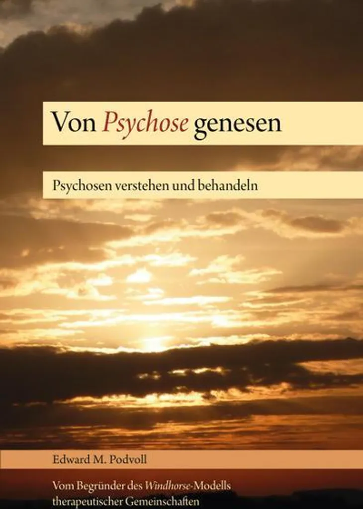 Livre Von Psychose genesen : Manuel de réhabilitation psychiatrique