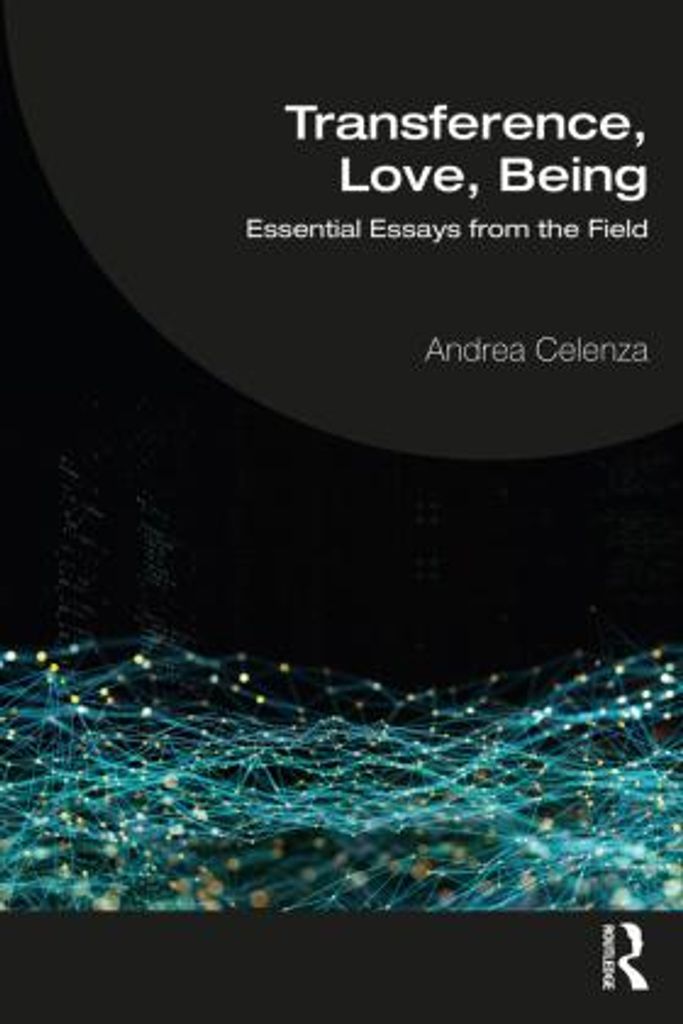 Transference, Love, Being