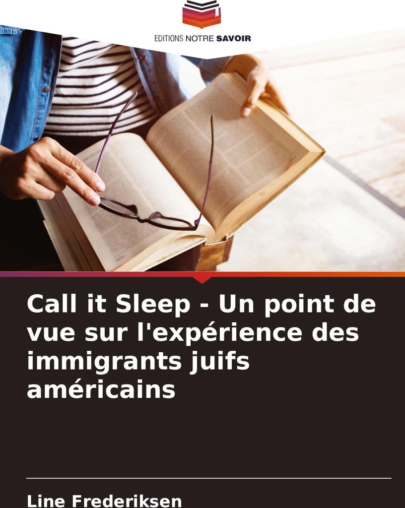 Call it Sleep - Un point de vue sur l'expérience des immigrants juifs américains
