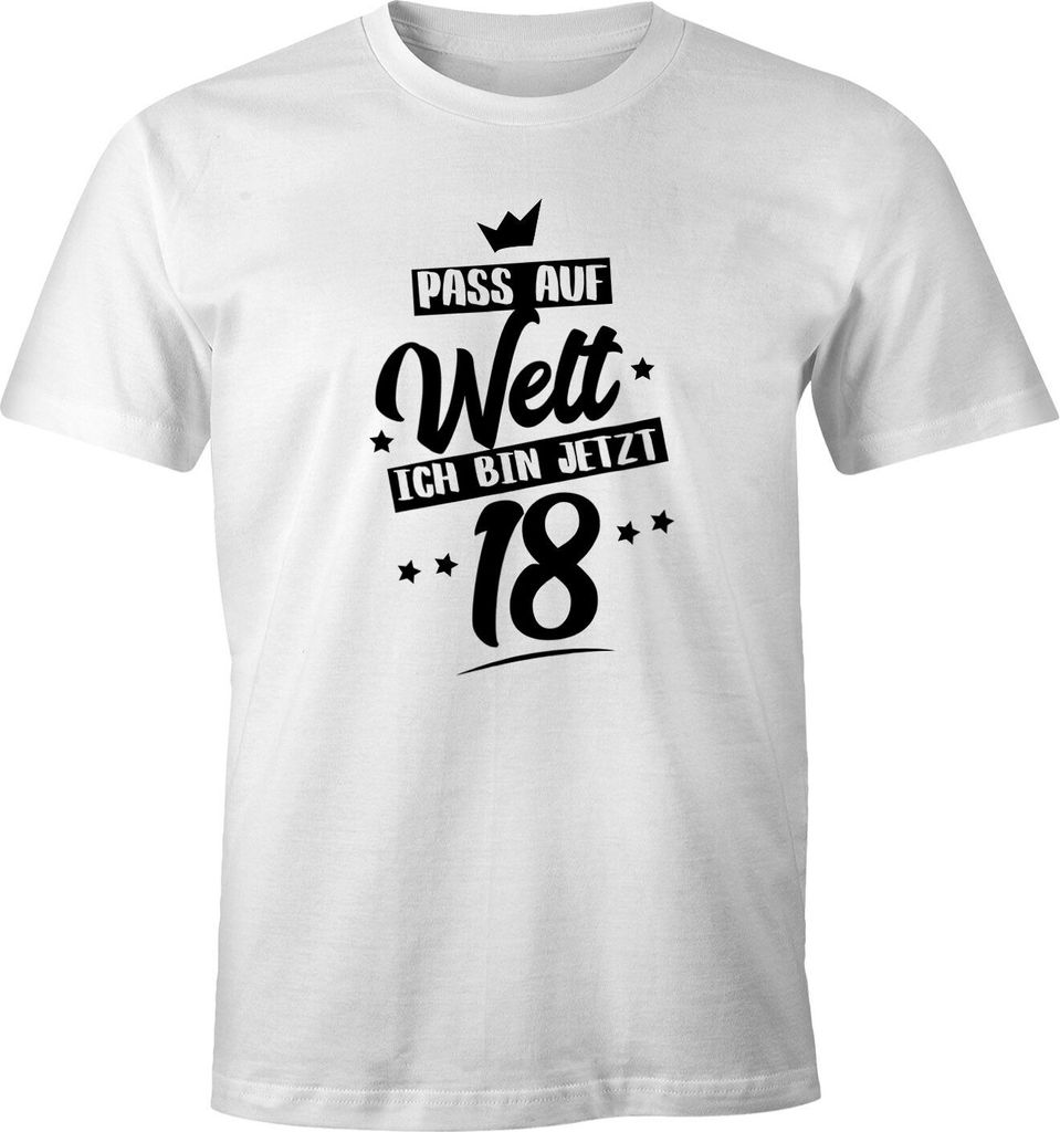 Herren T-Shirt Pass auf Welt ich bin jetzt 18 Fun-Shirt Geschenk-Shirt 18. Geburtstag Volljährigkeit Moonworks weiß S
