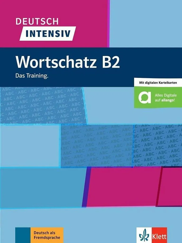 Deutsch intensiv Wortschatz B2 Klett Sprachen Manuel de vocabulaire DaF
