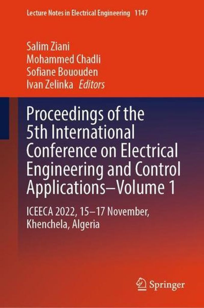 Proceedings of the 5th International Conference on Electrical Engineering and Control Applications-Volume 1