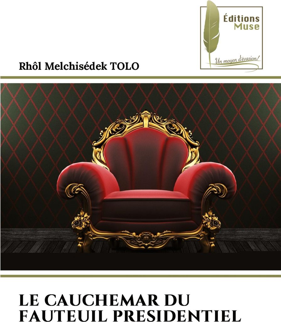 Le Cauchemar Du Fauteuil Presidentiel
