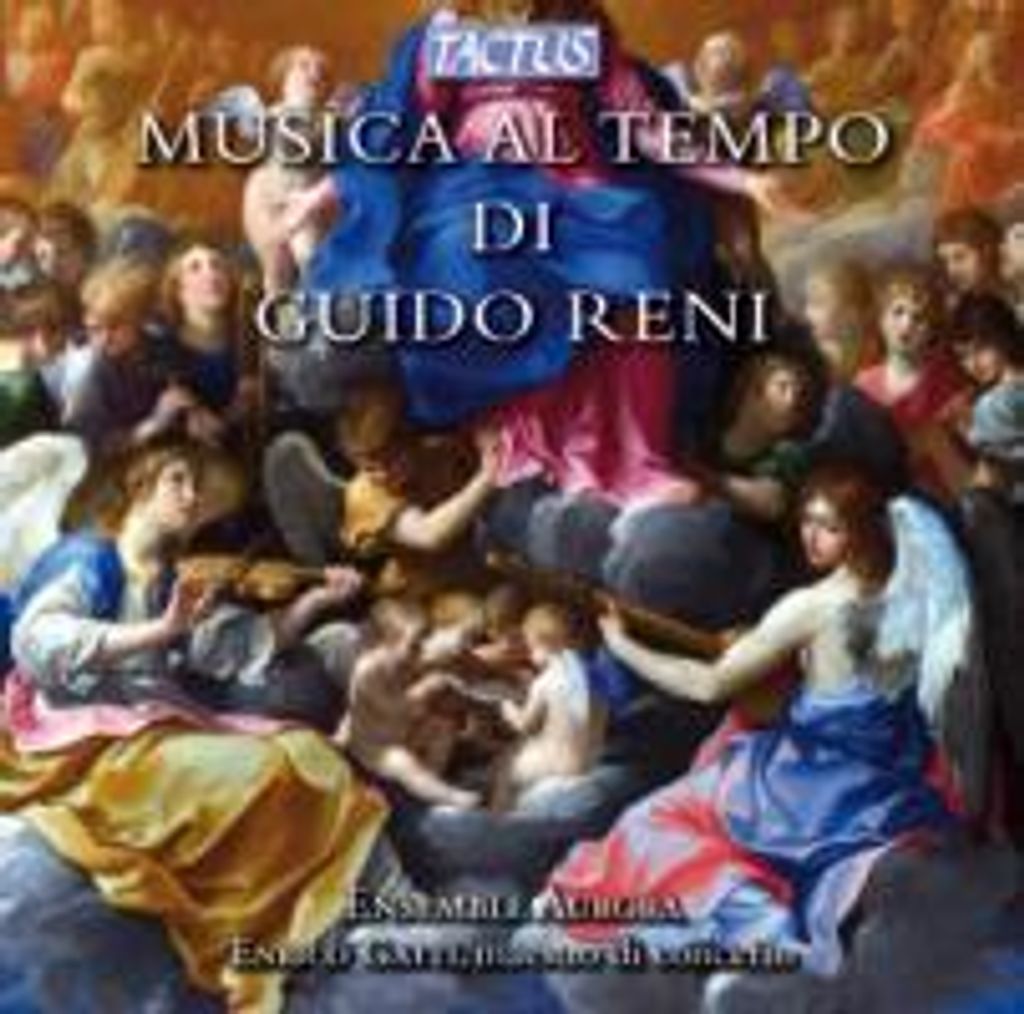 Ensemble Aurora: Musica al Tempo del Guido Reni