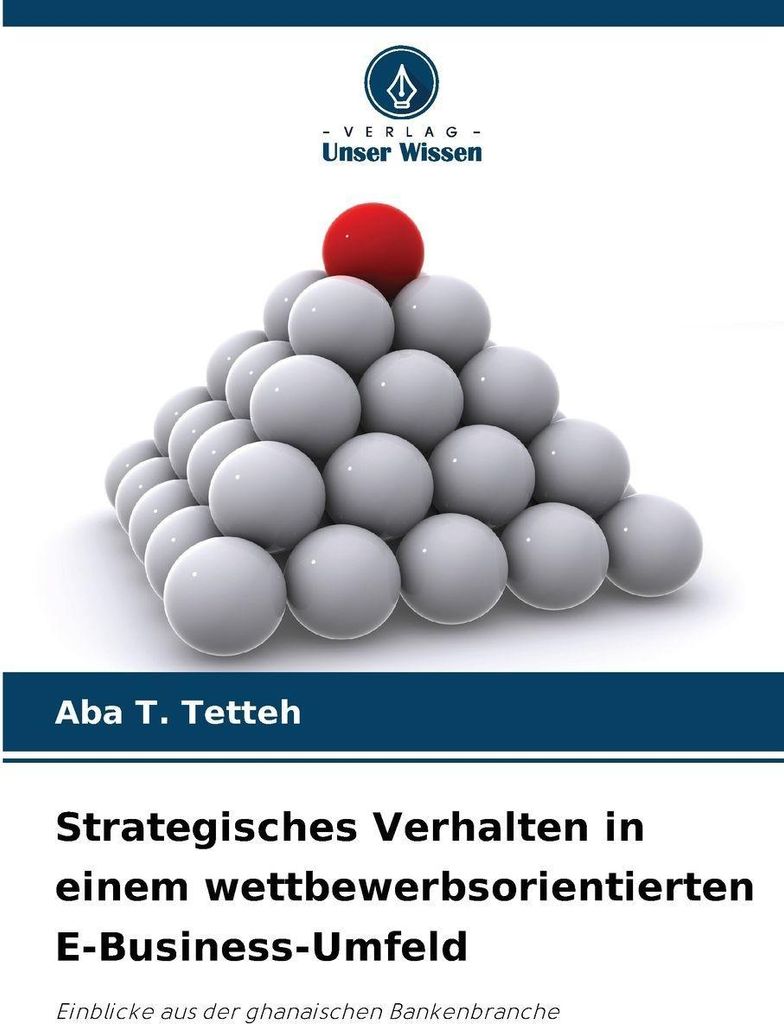 Strategisches Verhalten in einem wettbewerbsorientierten E-Business-Umfeld