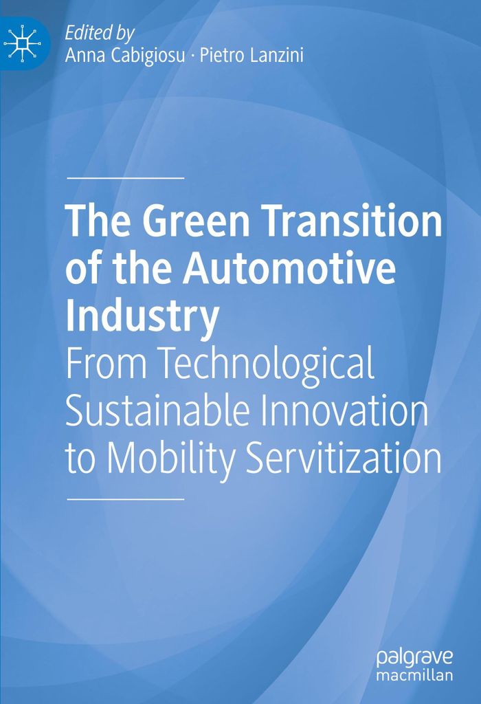 ISBN The Green Transition of the Automotive Industry, Englisch, Hardcover, 244 Seiten