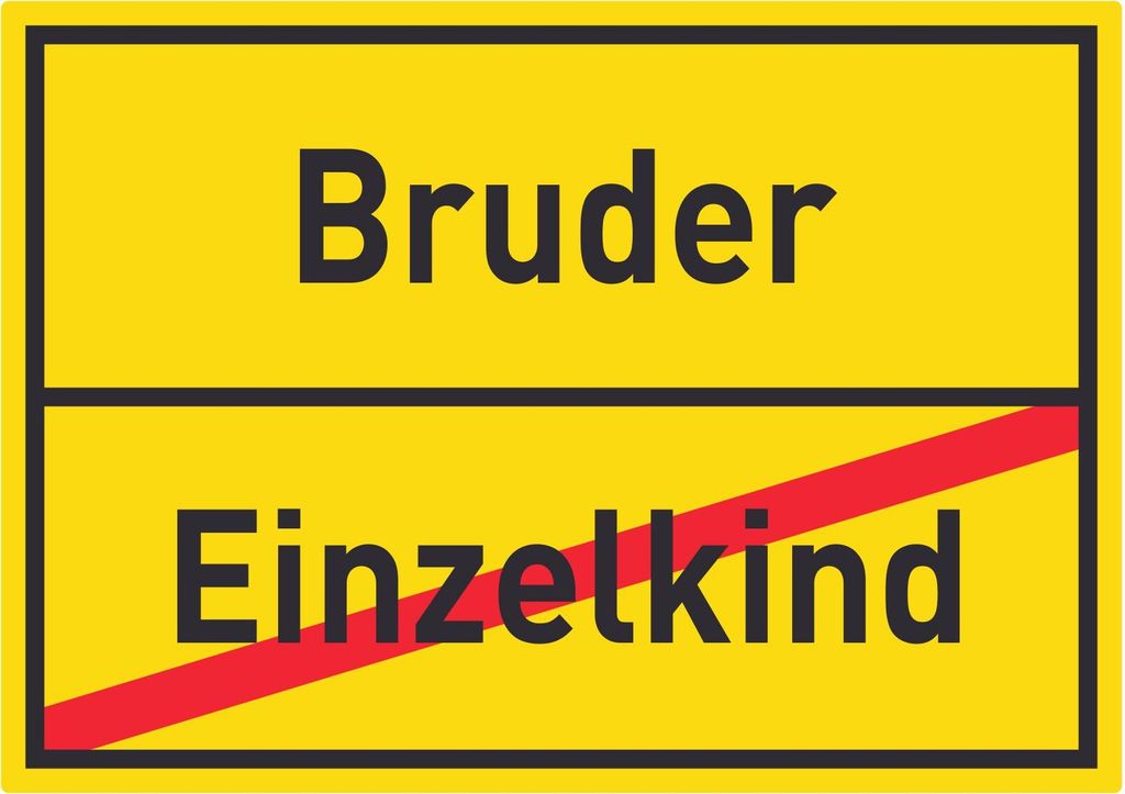 Bruder Einzelkind Aufkleber Ortsaufkleber A0 (841x1189mm)
