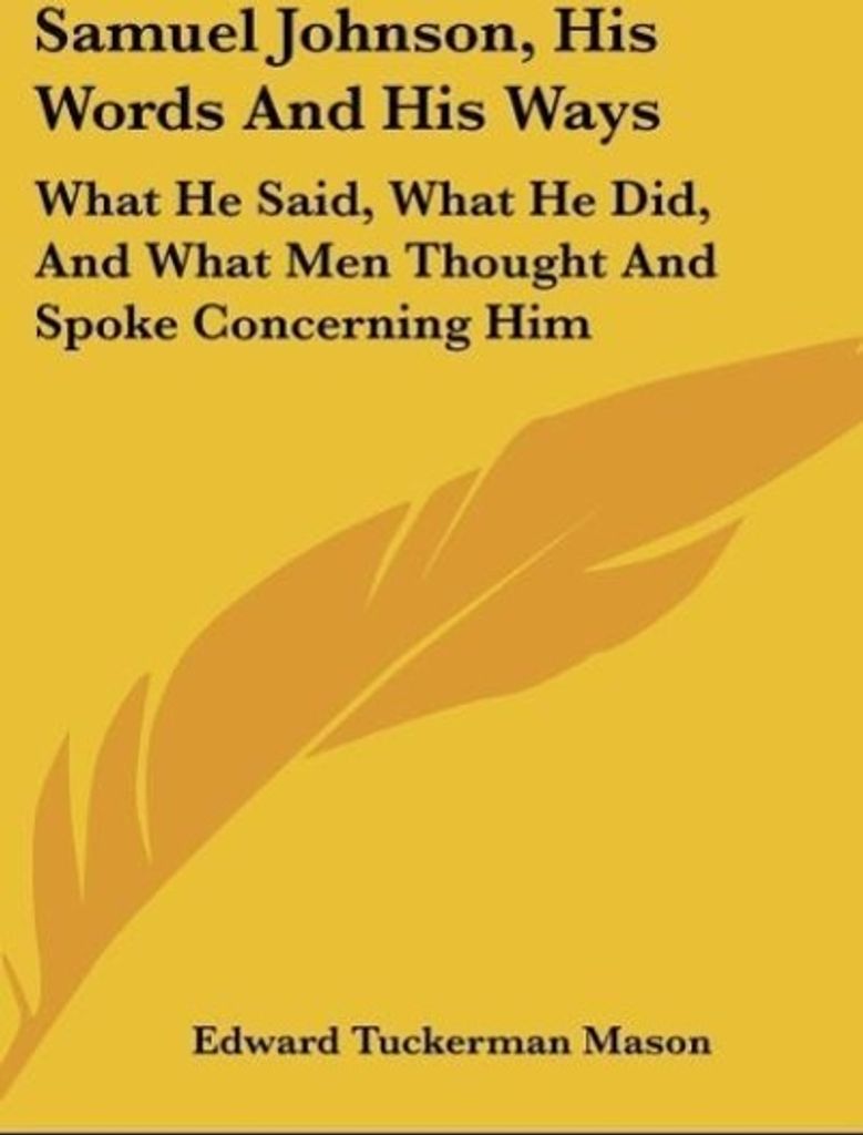 Samuel Johnson, His Words And His Ways