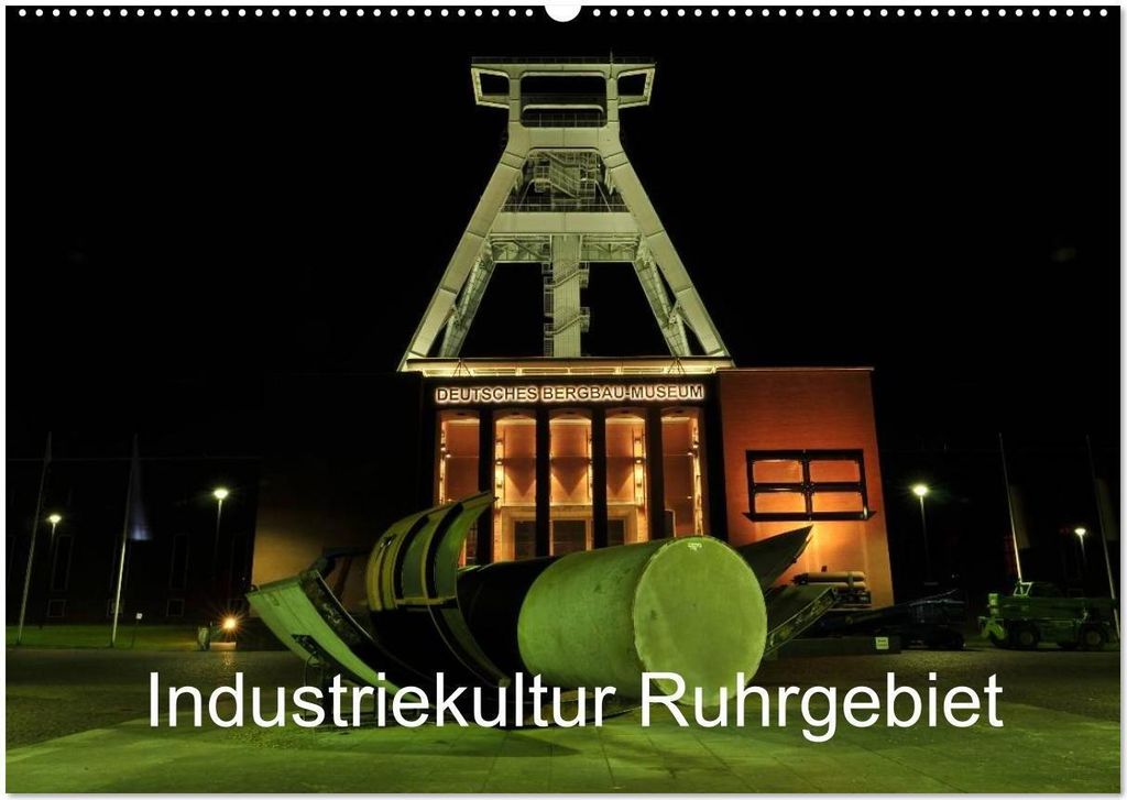 Industriekultur Ruhrgebiet (Wandkalender 2026 DIN A2 quer), CALVENDO Monatskalender