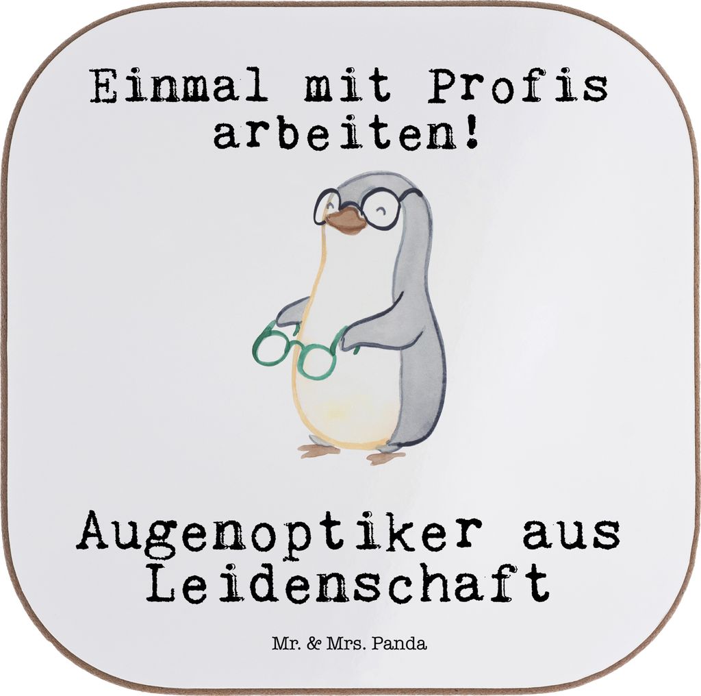 Mr. & Mrs. Panda Tischuntersetzer Augenoptiker Leidenschaft - Weiß - Geschenk, Optiker, Design Untersetzer, Spruch, bieruntersetzer, Tassen, Gläs...
