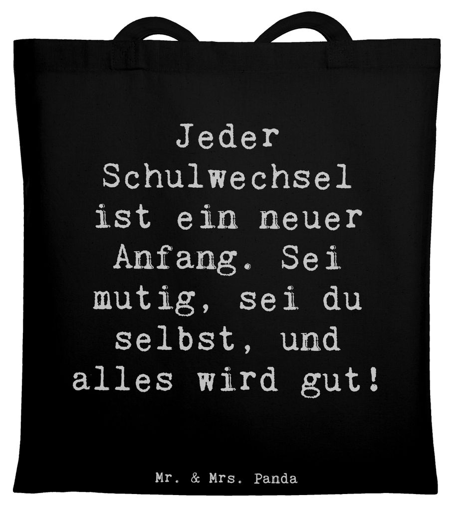 Mr. & Mrs. Panda Shopping Tasche Spruch Einen Schulwechsel bewältigen - Schwarz - Geschenk, mutig sein, Laptoptasche, Trost, neues Abenteuer, Vert...