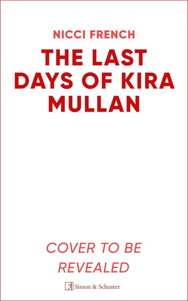 The Last Days of Kira Mullan