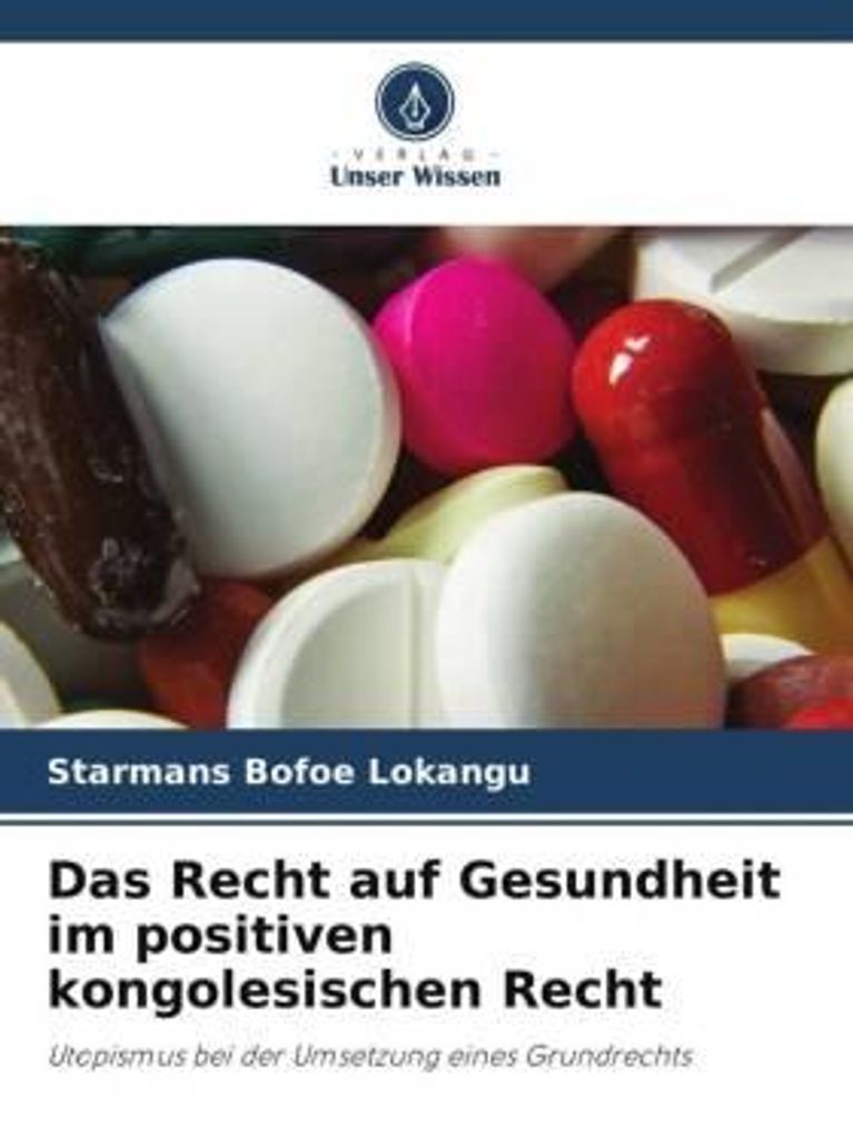 Das Recht auf Gesundheit im positiven kongolesischen Recht
