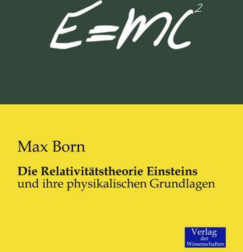 Die Relativitätstheorie Einsteins