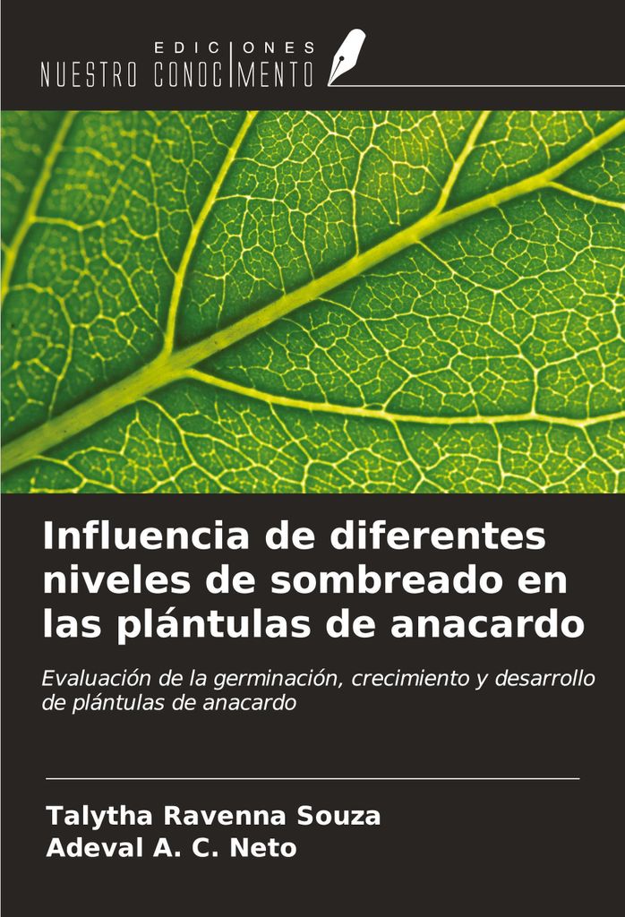 Influencia de diferentes niveles de sombreado en las plántulas de anacardo