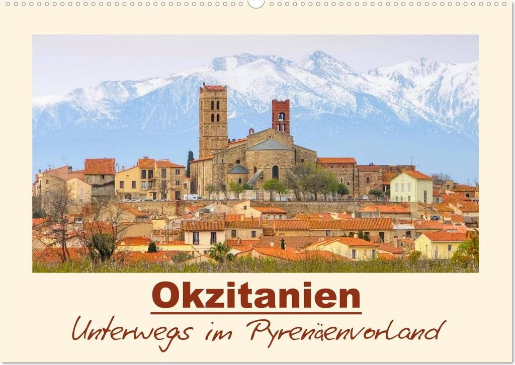 Okzitanien - Unterwegs im Pyrenäenvorland (Wandkalender 2026 DIN A2 quer), CALVENDO Monatskalender