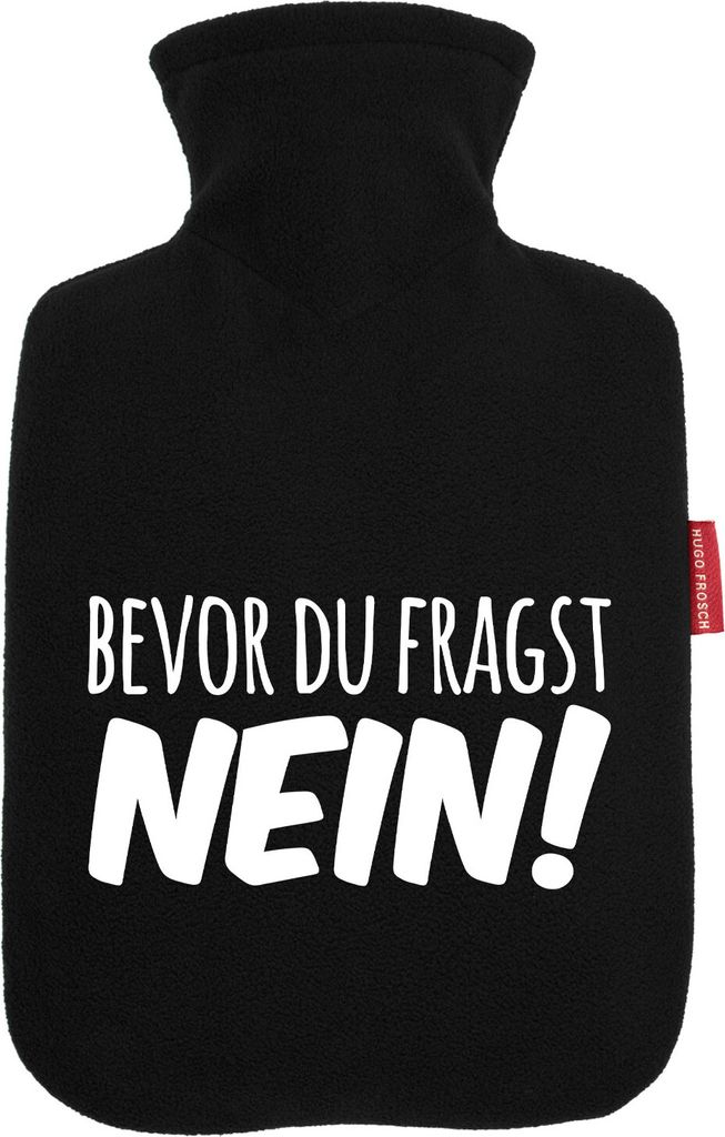 Huuraa Wärmflasche Bevor du fragst Nein Schriftzug 1,8 Liter Black Classic Veloursbezug Bettflasche Geschenkidee