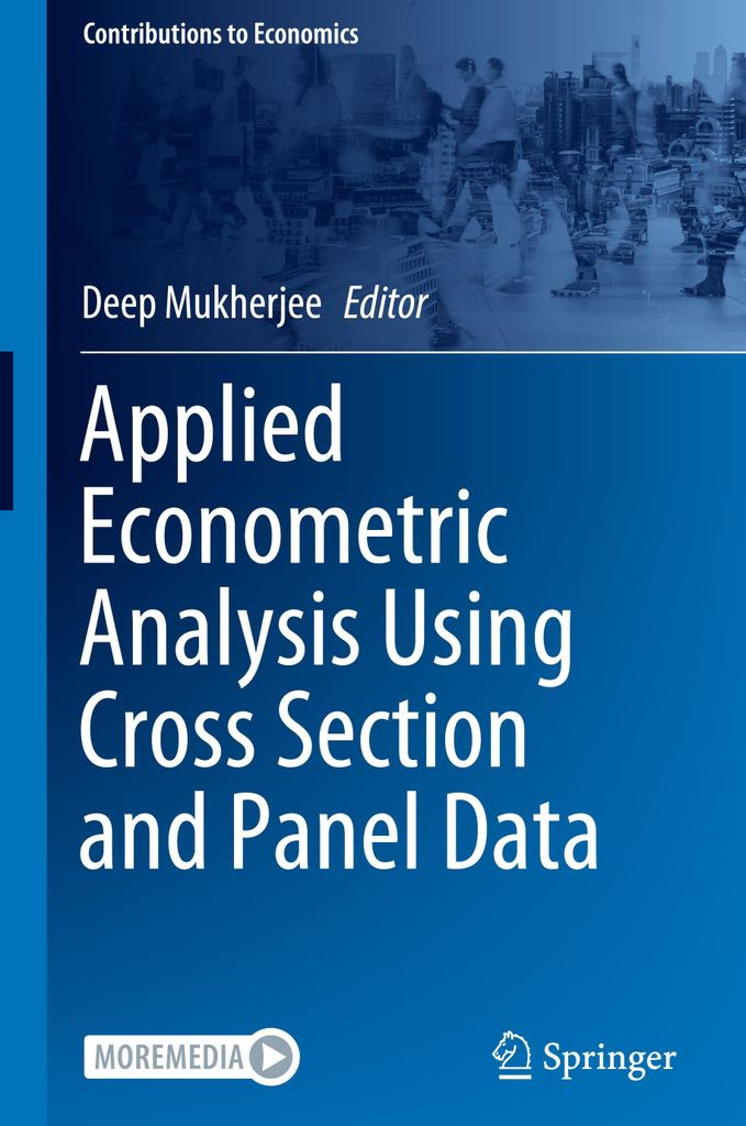 Applied Econometric Analysis Using Cross Section and Panel Data