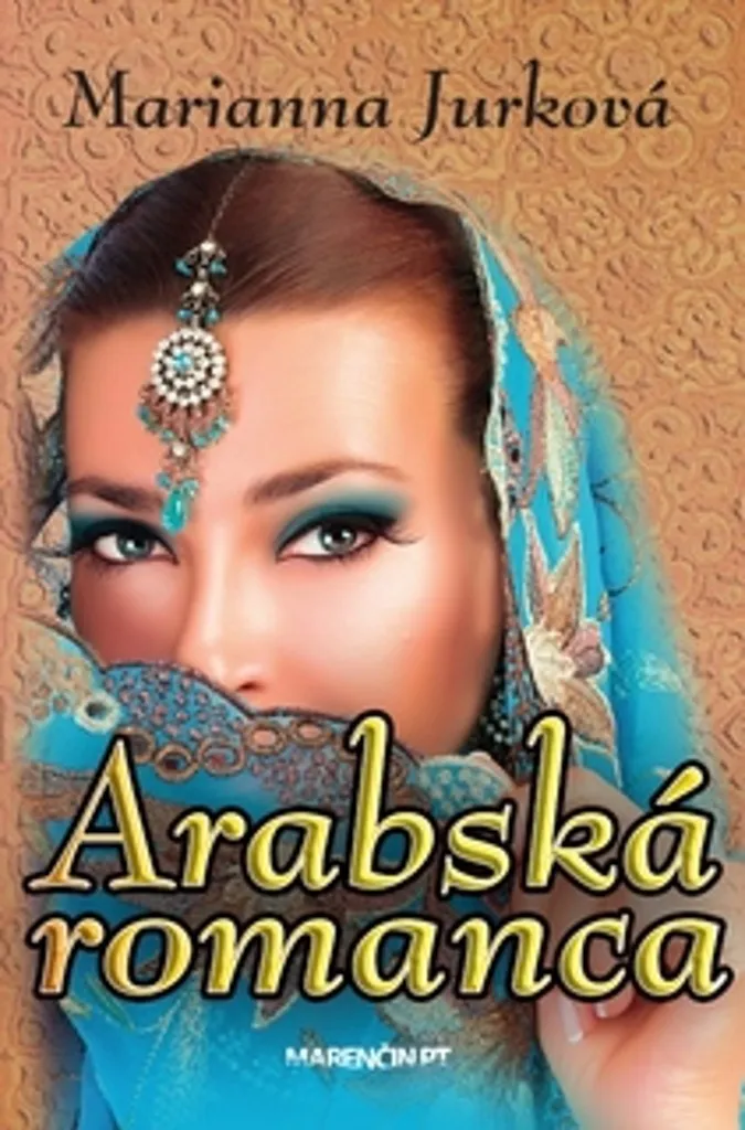 Livre de poche Arabská romanca - Marianna Jurková - Lecture évasion