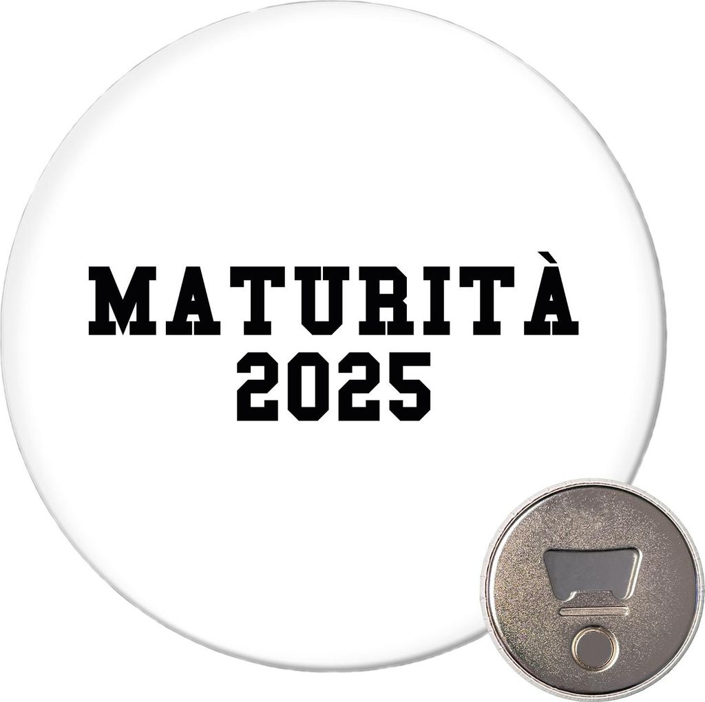 Huuraa Magnet Maturità 2025 Abschluss Italien 59mm Kühlschrankmagnet rund Flaschenöffner Geschenkidee