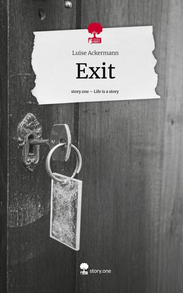 Exit. Life is a Story - story.one
