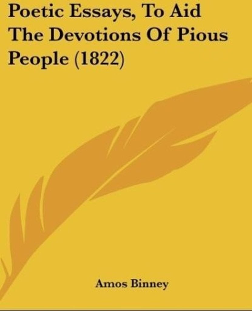 Poetic Essays, To Aid The Devotions Of Pious People (1822)