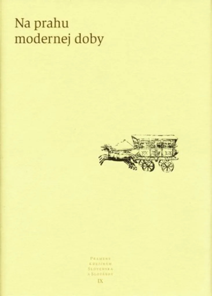 Histoire de la Slovaquie IX - Édition de Luxe par Pavel Dvořák, Sources