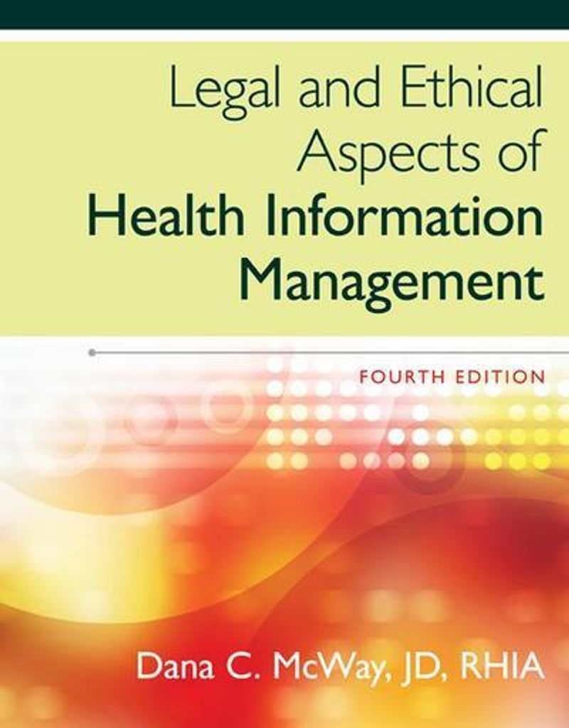 Rechtliche und ethische Aspekte des Gesundheitsinformationsmanagements