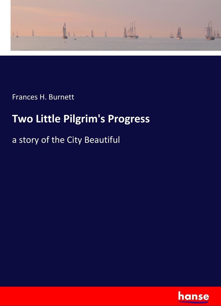 Two Little Pilgrim's Progress