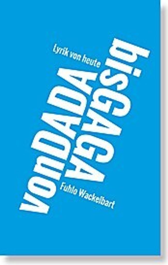Von Dada bis Gaga