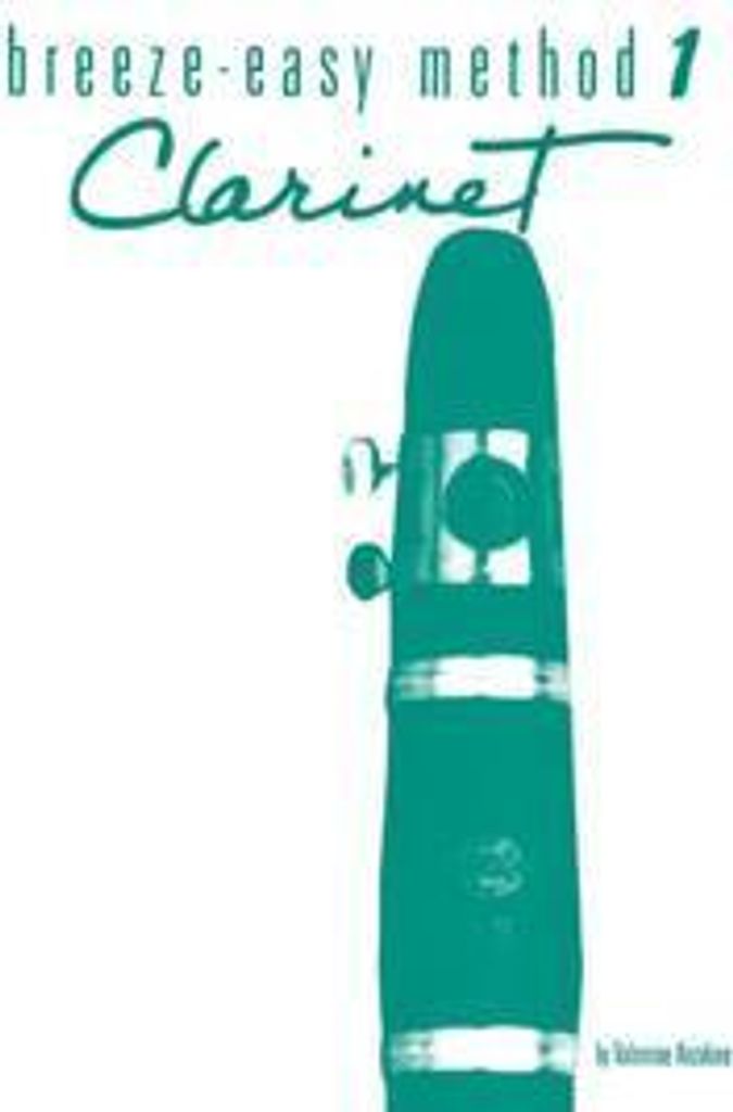 Breeze-Easy-Methode für Klarinette 1